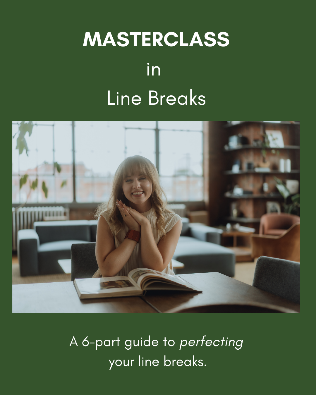 A Masterclass in Line Breaks