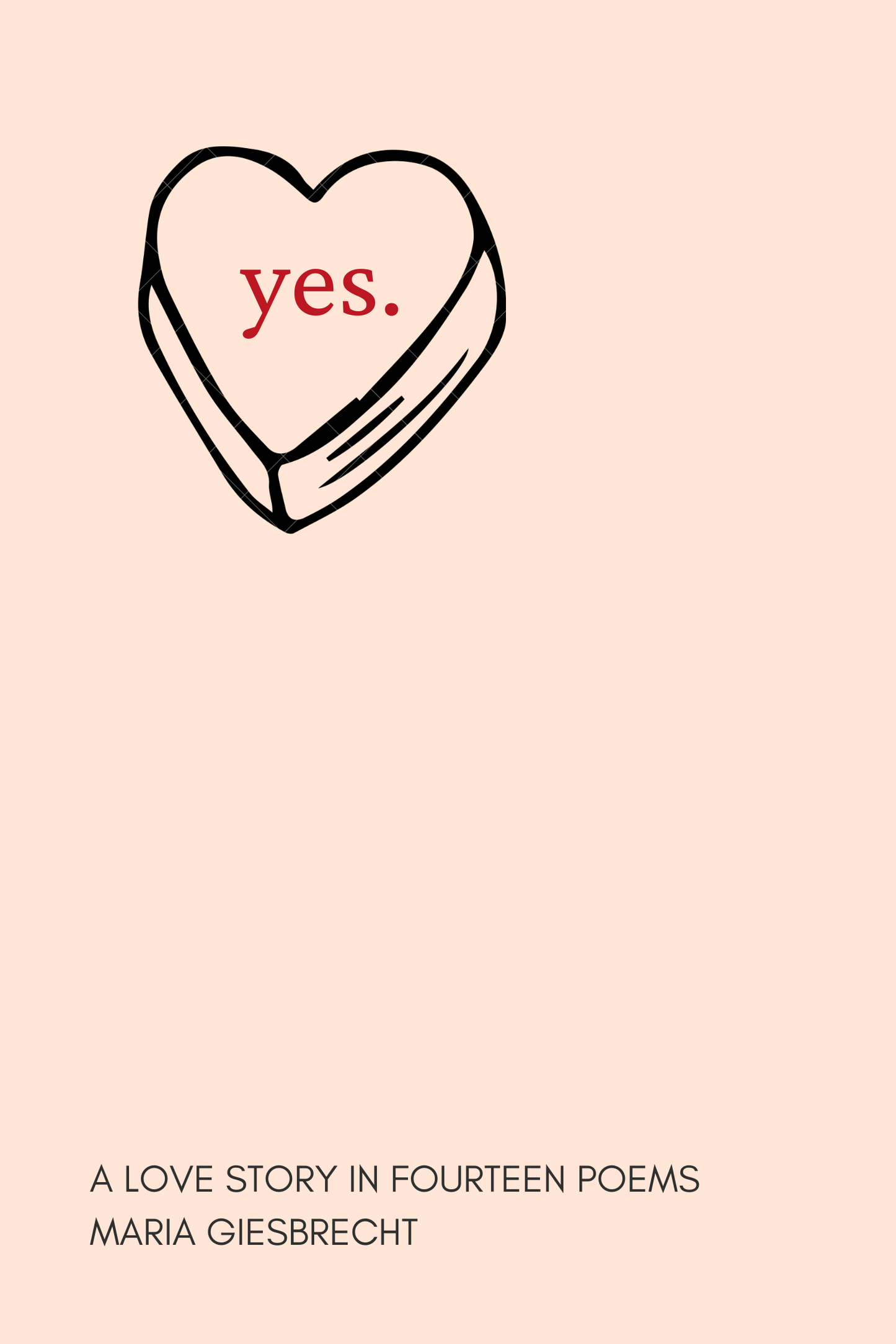 A Love Story in Fourteen Poems