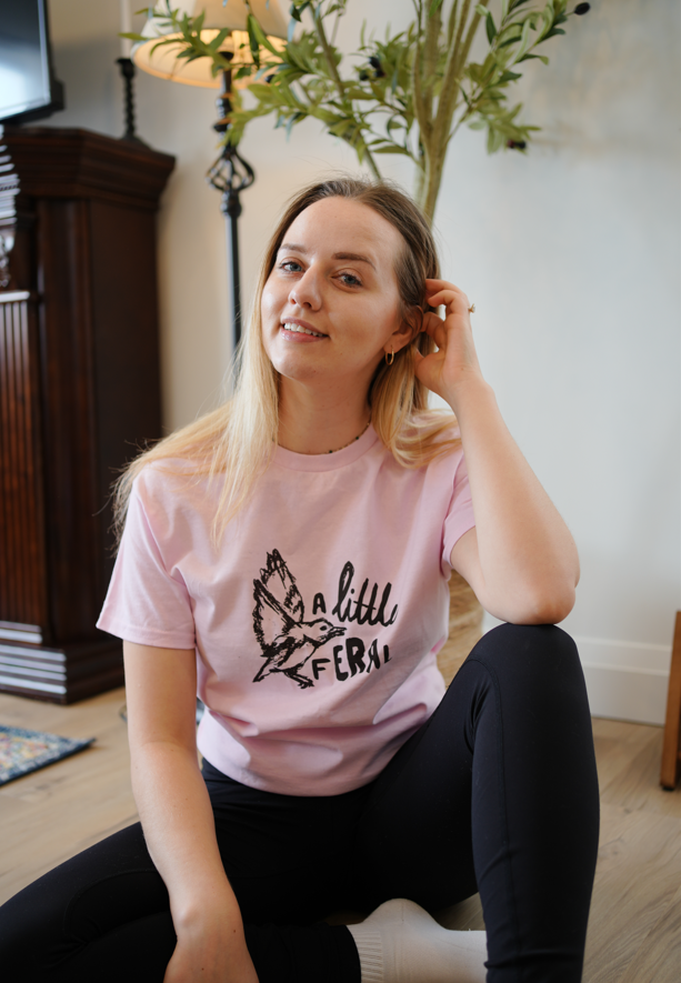 A Little Feral T-Shirt